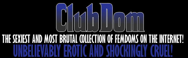 clubdom cruel femdom